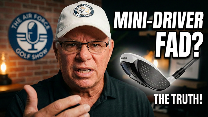 Mini-Drivers: Fad or Game Changer? | The Air Force Golf Show - S1E9